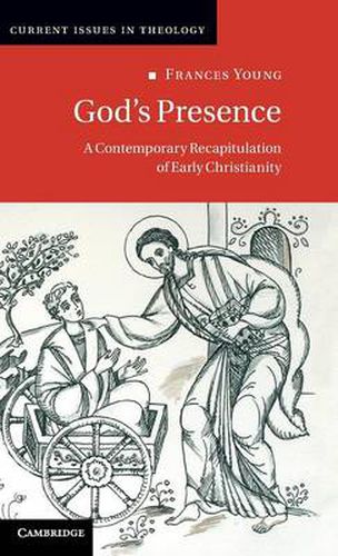 Cover image for God's Presence: A Contemporary Recapitulation of Early Christianity