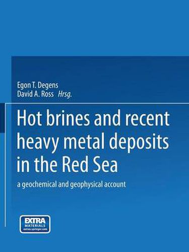 Cover image for Hot Brines and Recent Heavy Metal Deposits in the Red Sea: A Geochemical and Geophysical Account