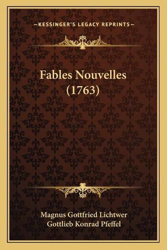 Fables Nouvelles (1763)