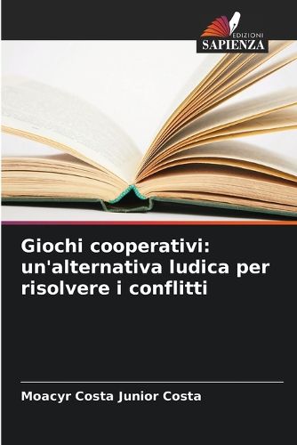 Cover image for Giochi cooperativi