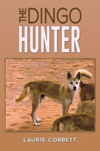 Cover image for The Dingo Hunter