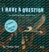 Cover image for I Have A Question