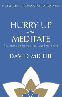 Cover image for Hurry Up and Meditate