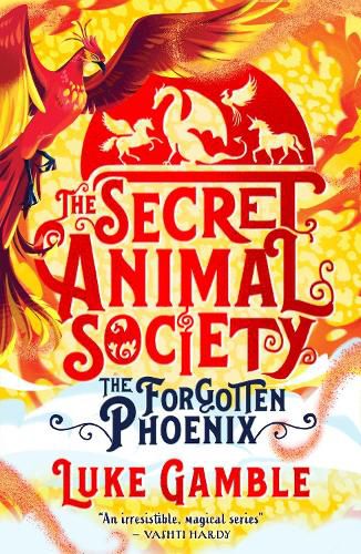 Cover image for The Secret Animal Society - The Forgotten Phoenix