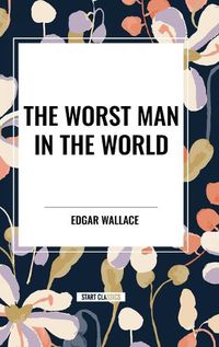 Cover image for The Worst Man in the World