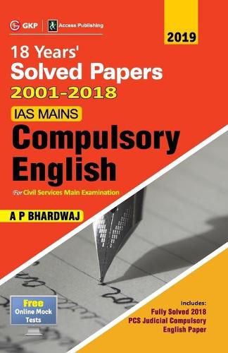 Cover image for IAS Mains Compulsory English: Solved Papers 2001-18