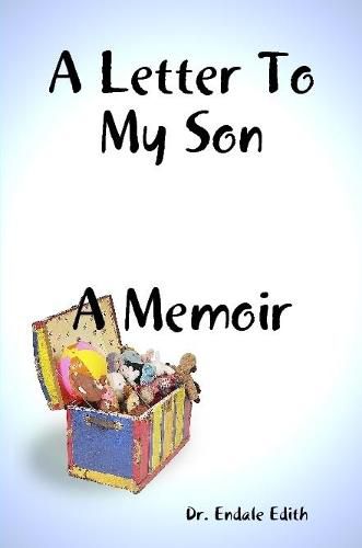 Cover image for A Letter To My Son: A Memoir