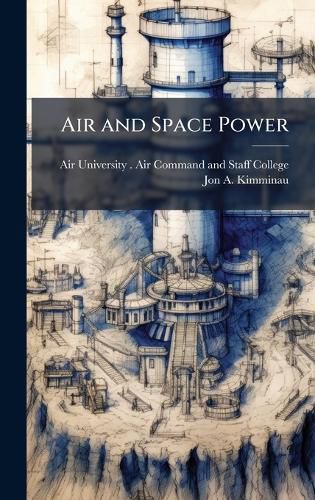 Cover image for Air and Space Power