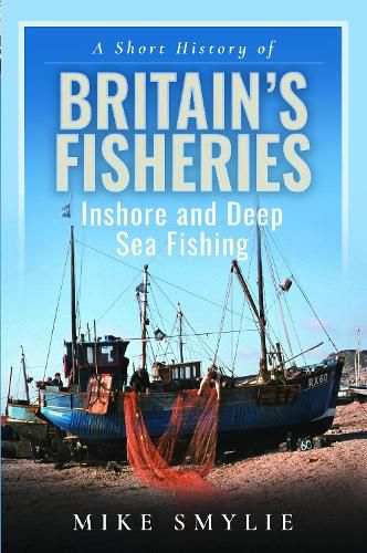 A Short History of Britain's Fisheries