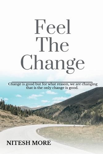 Cover image for Feel The Change