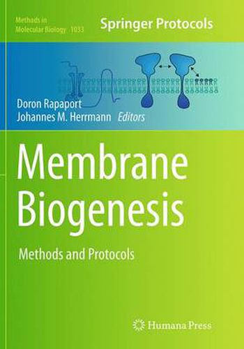 Cover image for Membrane Biogenesis: Methods and Protocols