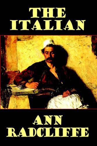 Cover image for The Italian, or the Confessional of the Black Penitents