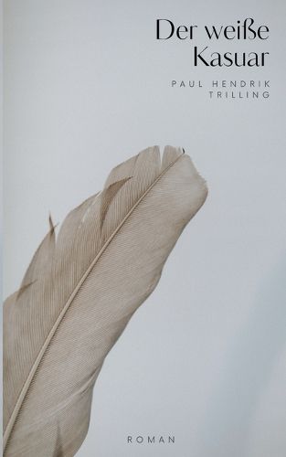 Cover image for Der weisse Kasuar
