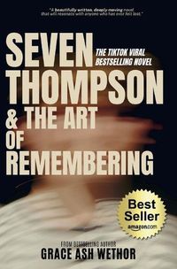 Cover image for Seven Thompson & the Art of Remembering (Bestseller Edition)