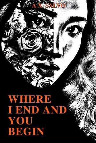 Cover image for Where I End And You Begin