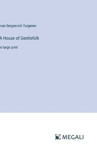 Cover image for A House of Gentlefolk