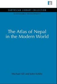 Cover image for Atlas of Nepal in the Modern World