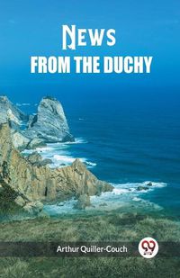 Cover image for News from the Duchy