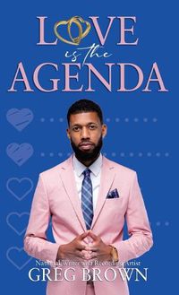 Cover image for Love Is The Agenda