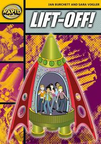 Cover image for Rapid Reading: Lift-Off! (Stage 4 Level 4A)