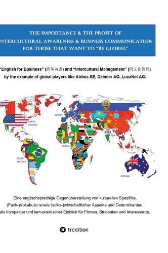 Cover image for The Importance & the Profit of Intercultural Awareness & Business Communication for those that want to "BE GLOBAL"