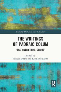 Cover image for The Writings of Padraic Colum