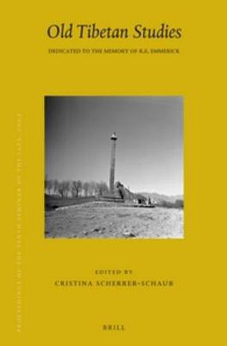 Cover image for Proceedings of the Tenth Seminar of the IATS, 2003. Volume 14: Old Tibetan Studies: Dedicated to the Memory of R.E. Emmerick