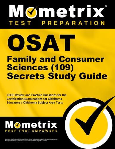 Cover image for OSAT Family and Consumer Sciences (109) Secrets Study Guide