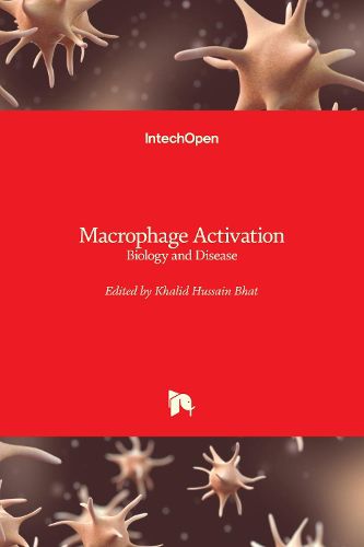 Cover image for Macrophage Activation: Biology and Disease