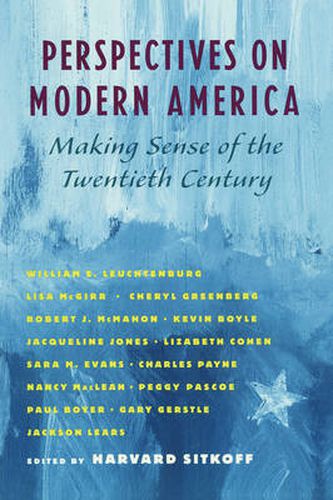 Cover image for Perspectives on Modern America: Making Sense of the Twentieth Century