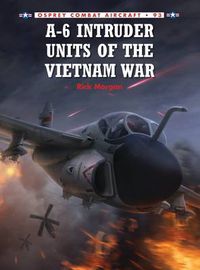 Cover image for A-6 Intruder Units of the Vietnam War