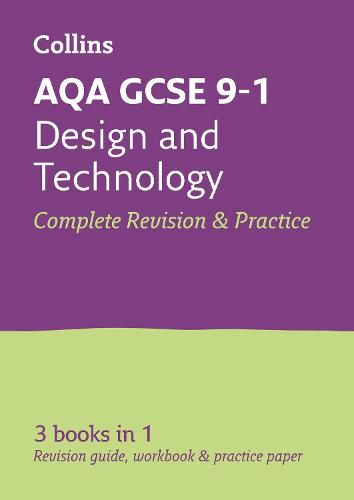 AQA GCSE 9-1 Design & Technology All-in-One Complete Revision and Practice: Ideal for Home Learning, 2022 and 2023 Exams