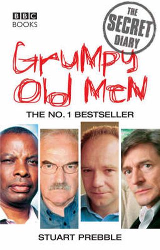 Cover image for Grumpy Old Men: The Secret Diary