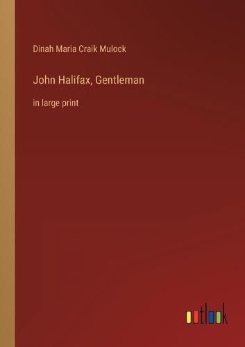 Cover image for John Halifax, Gentleman