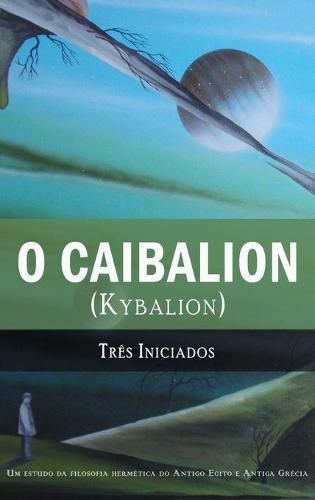 Cover image for O Caibalion: (Kybalion)