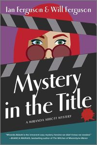 Cover image for Mystery in the Title