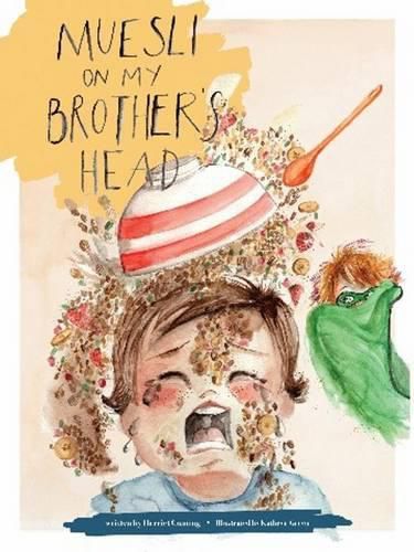 Cover image for Muesli on My Brother's Head