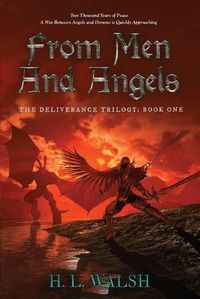 Cover image for From Men and Angels: The Deliverance Trilogy: Book One