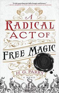 Cover image for A Radical Act of Free Magic