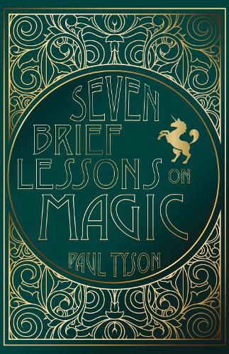 Seven Brief Lessons on Magic