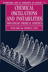 Cover image for Chemical Oscillations and Instabilities: Non-linear Chemical Kinetics