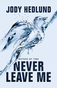 Cover image for Never Leave Me