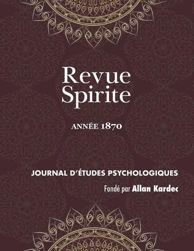 Revue Spirite (Annee 1870)