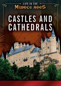 Cover image for Castles and Cathedrals