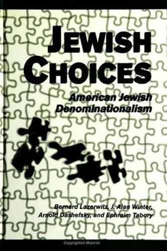 Cover image for Jewish Choices: American Jewish Denominationalism