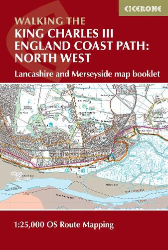 Cover image for Walking the King Charles III England Coast Path: North West - Lancashire & Merseyside Map Booklet