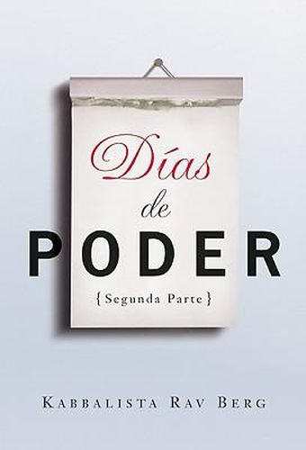 Cover image for Dias de Poder Segunda Parte
