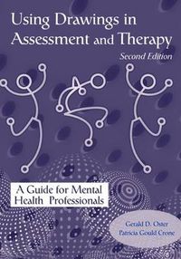 Cover image for Using Drawings in Assessment and Therapy: A Guide for Mental Health Professionals