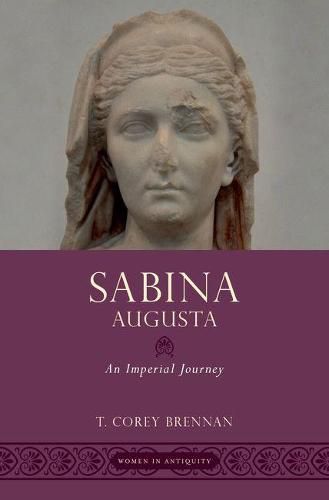 Cover image for Sabina Augusta: An Imperial Journey