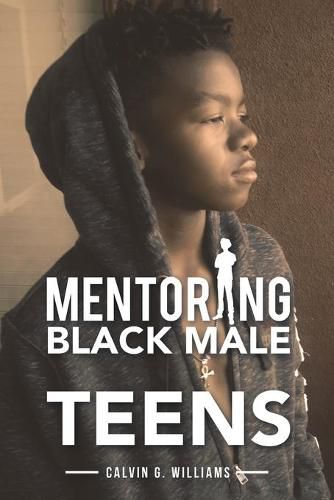 Cover image for Mentoring Black Male Teens